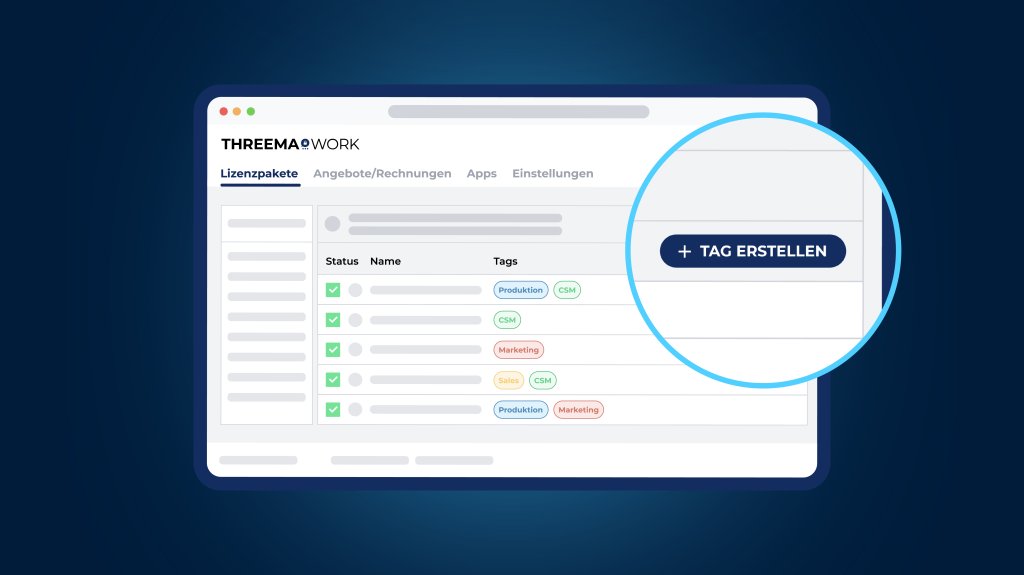 Stilisierte Nutzer&uuml;bersicht im Management-Cockpit von Threema Work, mit hervorgehobenem Button zur Erstellung eines Tags.