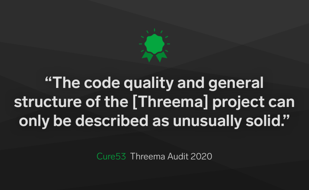 Green badge icon above a quote praising Threema&rsquo;s code quality as unusually solid on dark geometric background.