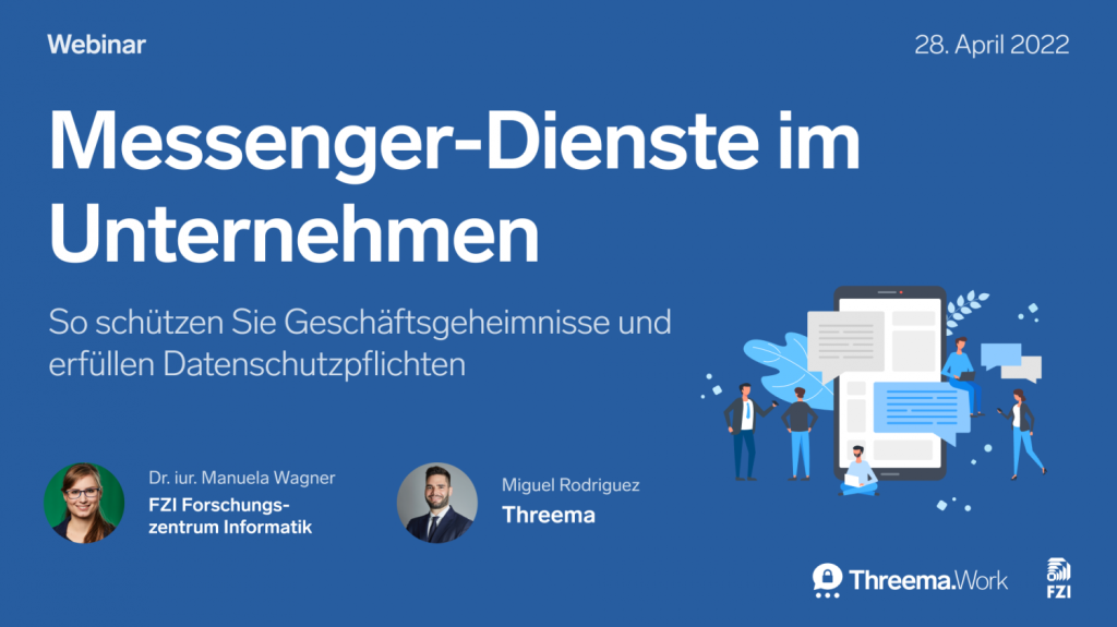 Webinar-Banner: Titel 'Messenger-Dienste im Unternehmen', Datum, Chat-Illustration, Threema.Work- und FZI-Logos.